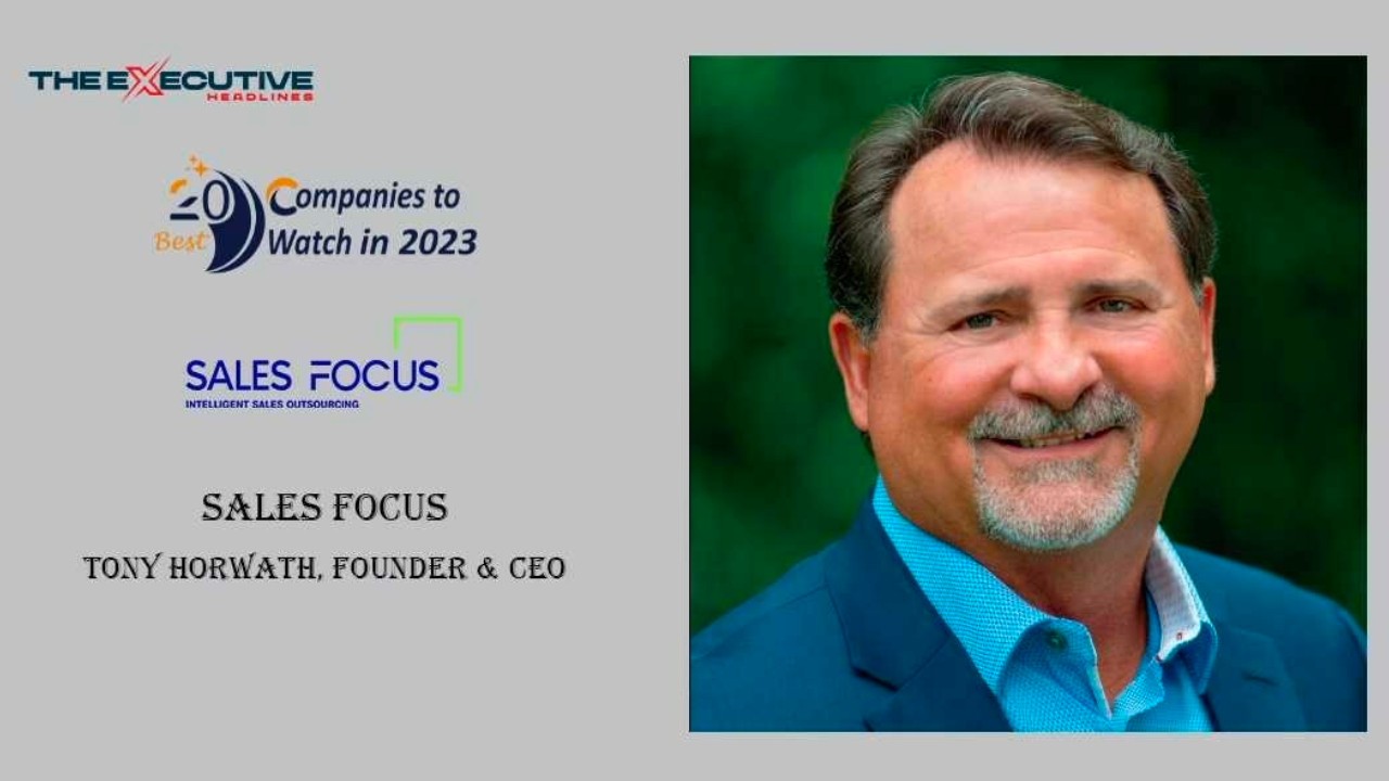 Sales Focus among companies to watch