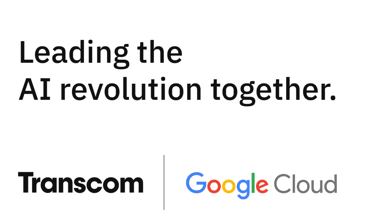 Transcom, Google Cloud partner to develop AI in customer service