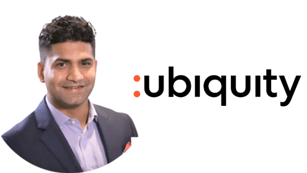 Ubiquity names new Corporate Development VP Akash Budhani