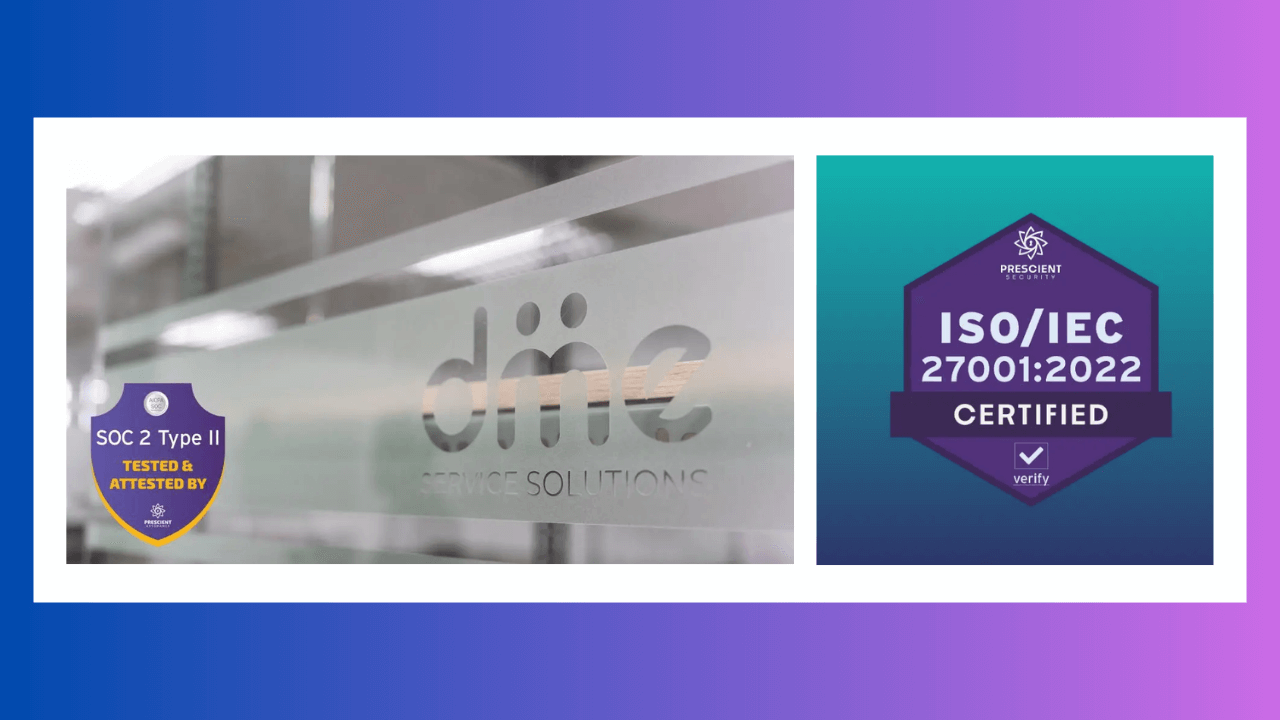 DME Service Solutions earns SOC 2 Type 2, ISO 27001:2022 certifications