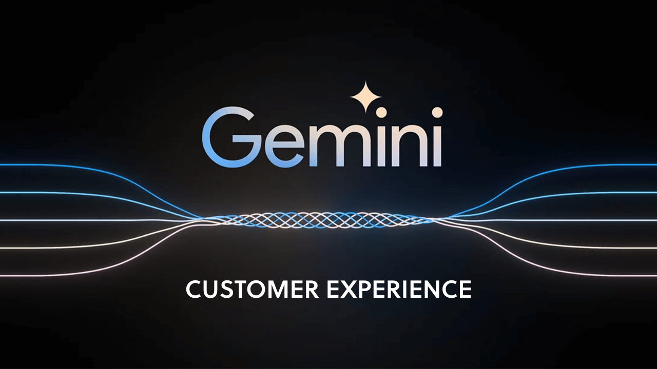 Google Cloud’s Gemini CX suite puts brands in AI control