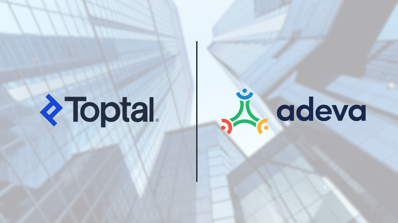 Toptal acquires Adeva to strengthen enterprise IT talent capabilities